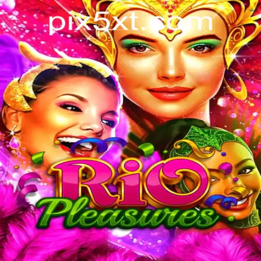 Explore o Fascinante Mundo de RioPleasures com 5XT.COM